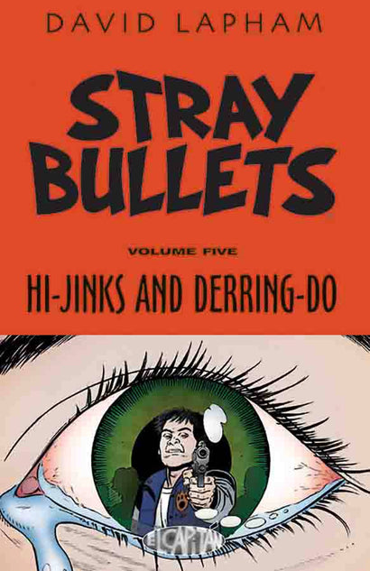 STRAY BULLETS TRADE PAPERBACK VOL 05 HI-JINKS & DERRING-DO