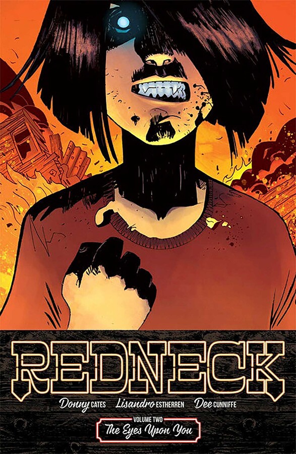 REDNECK TRADE PAPERBACK VOL 02 EYES UPON YOU 