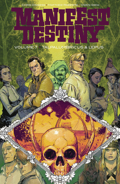 MANIFEST DESTINY TRADE PAPERBACK VOL 07