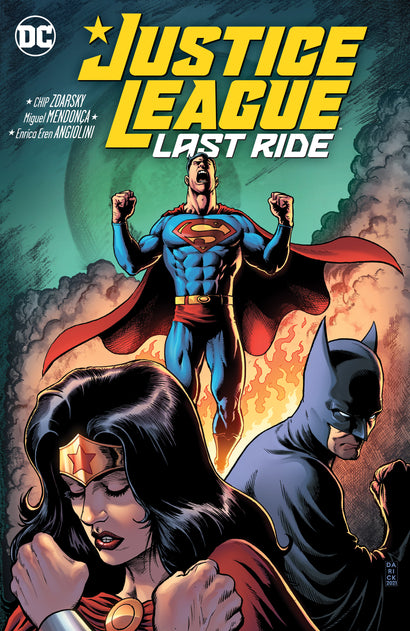 JUSTICE LEAGUE LAST RIDE TRADE PAPERBACK