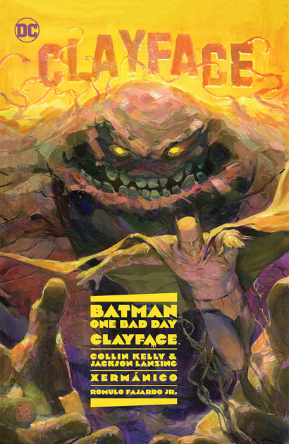 BATMAN ONE BAD DAY CLAYFACE HARDCOVER