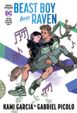 TEEN TITANS BEAST BOY LOVES RAVEN TRADE PAPERBACK CONNECTING COVER EDITION (3 OF 4)