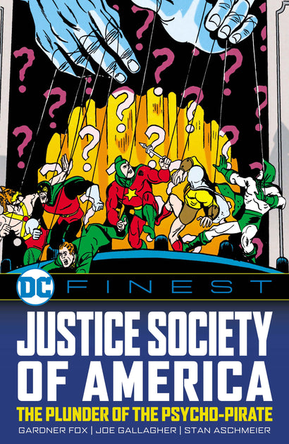 DC FINEST JUSTICE SOCIETY OF AMERICA THE PLUNDER OF THE PSYCHO-PIRATE TRADE PAPERBACK