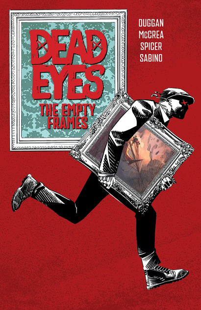 DEAD EYES TRADE PAPERBACK VOL 02 THE EMPTY FRAMES