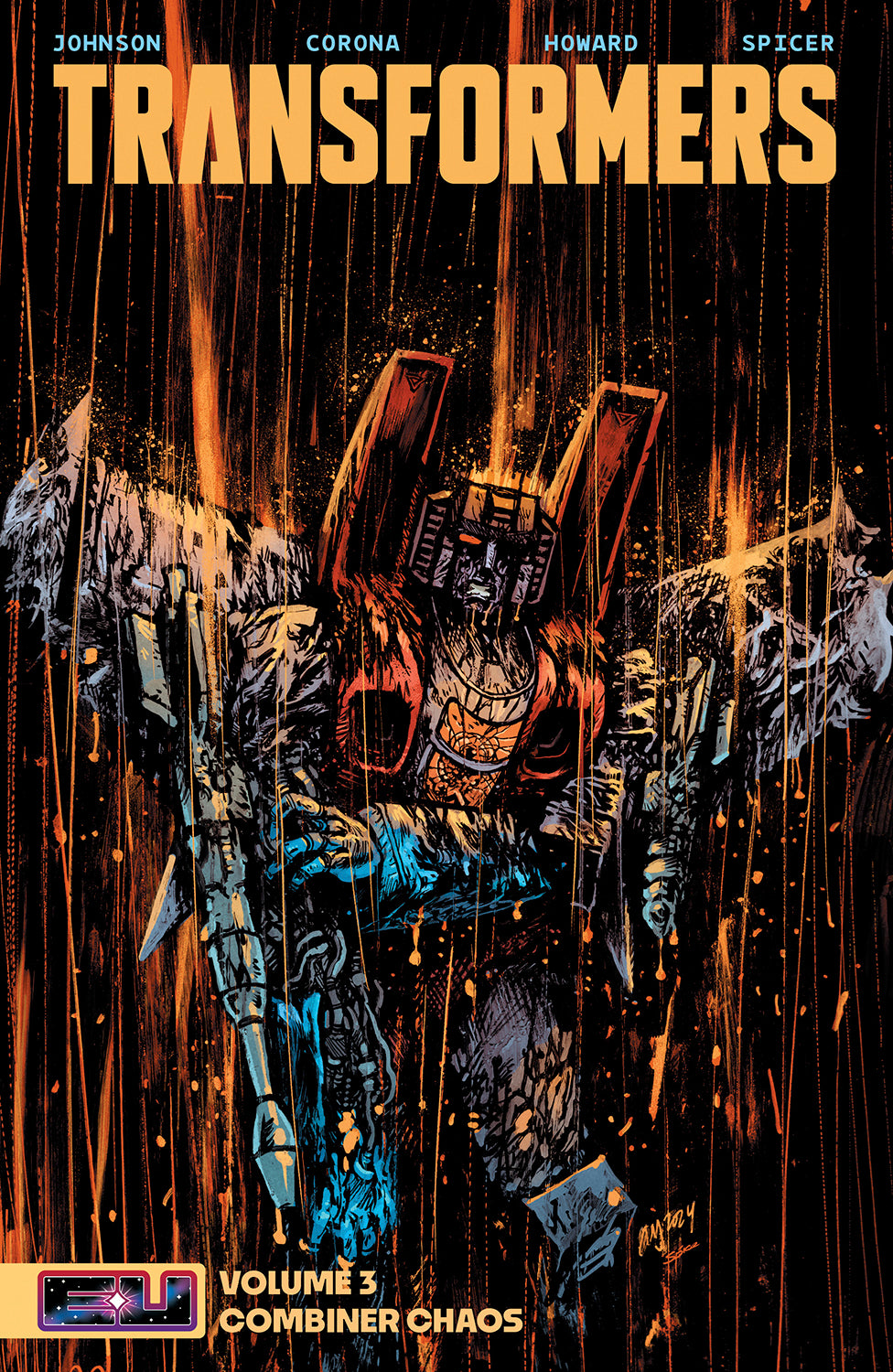 TRANSFORMERS TRADE PAPERBACK VOL 03 COMBINER CHAOS DANIEL WARREN JOHNSON & MIKE SPICER CVR