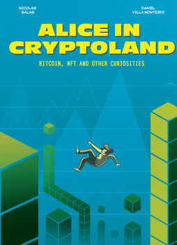 ALICE IN CRYPTOLAND HARDCOVER