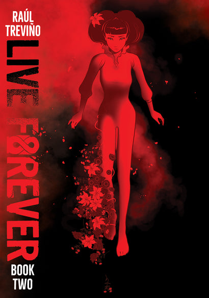 LIVE FOREVER TRADE PAPERBACK VOL 02