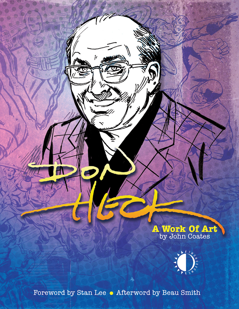 DON HECK A WORK OF ART HARDCOVER