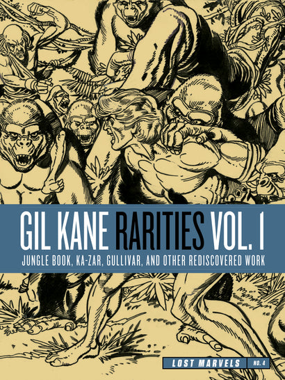 LOST MARVELS HC NO 04 GIL KANE RARITIES VOL 01 JUNGLE BOO KA-ZAR GULLIVER & OTHER REDISCOVERED WORK FROM THE 1970S