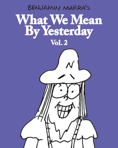 WHAT WE MEAN BY YESTERDAY TRADE PAPERBACK VOL 02