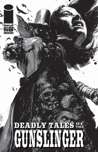 DEADLY TALES OF THE GUNSLINGER SPAWN #19 COVER B PATRIC REYNOLDS B&W VARIANT