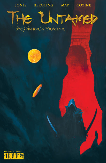 UNTAMED A SINNERS PRAYER #1 2ND PTG COVER A PETER BERGTING LEGENDS OF ASUNDA EDITION