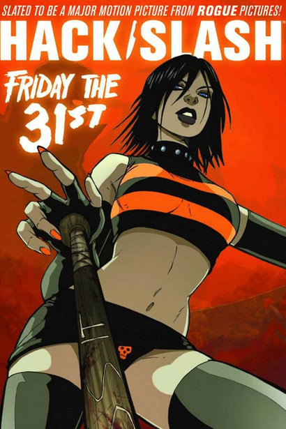 HACK SLASH TRADE PAPERBACK VOL 03 FRIDAY THE 31ST (IMAGE ED) 