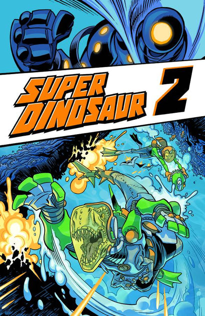 SUPER DINOSAUR TRADE PAPERBACK VOL 02