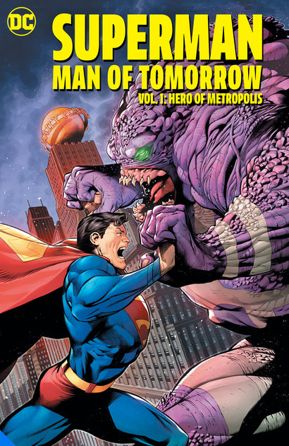 SUPERMAN MAN OF TOMORROW TRADE PAPERBACK VOL 01 HERO OF METROPOLIS 