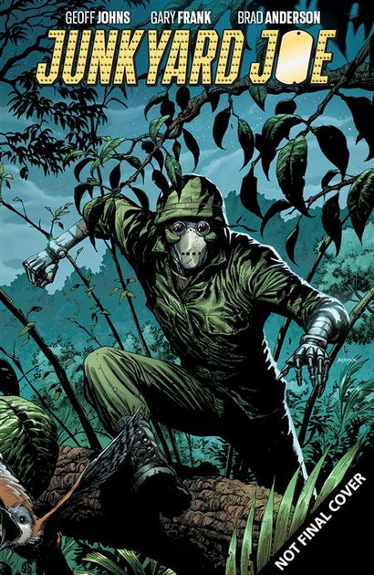 JUNKYARD JOE TRADE PAPERBACK VOL 01