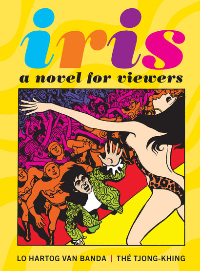 IRIS HARDCOVER A NOVEL FOR VIEWERS 