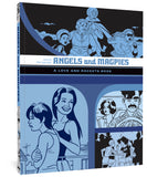 ANGELS AND MAGPIES TRADE PAPERBACK A LOVE AND ROCKETS BOOK