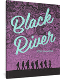BLACK RIVER TRADE PAPERBACK