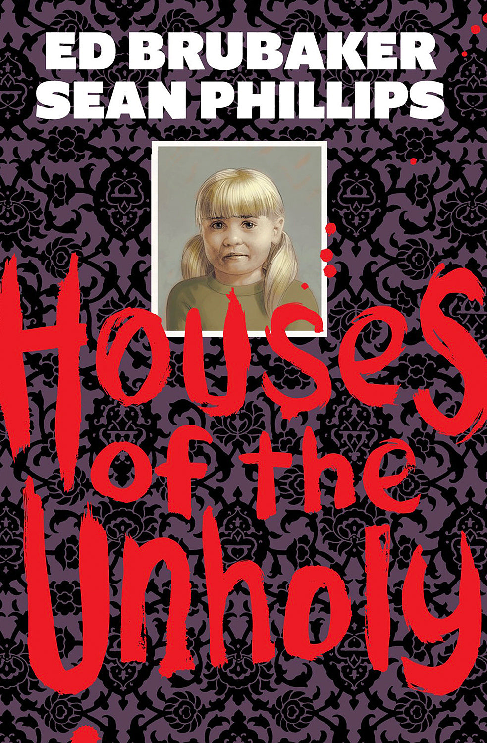 HOUSES OF THE UNHOLY HARDCOVER 
