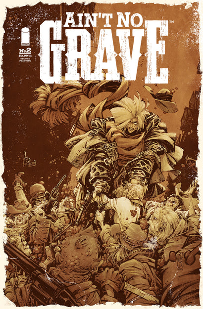 AINT NO GRAVE #2 2ND PRINTING