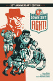 DOWN SET FIGHT 10TH ANNIVERSARY EDITION HARDCOVER
