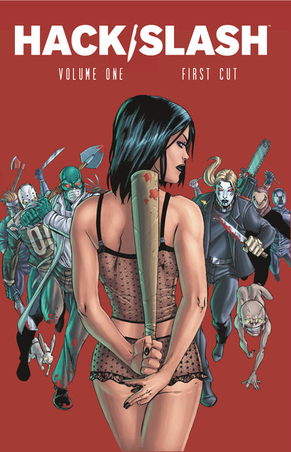 HACK SLASH FIRST CUT TRADE PAPERBACK VOL 01 