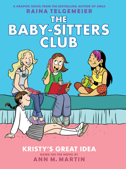 BABY SITTERS CLUB TRADE PAPERBACK VOL 01 KRISTYS GREAT IDEA