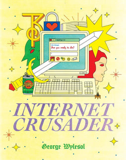 INTERNET CRUSADER TRADE PAPERBACK