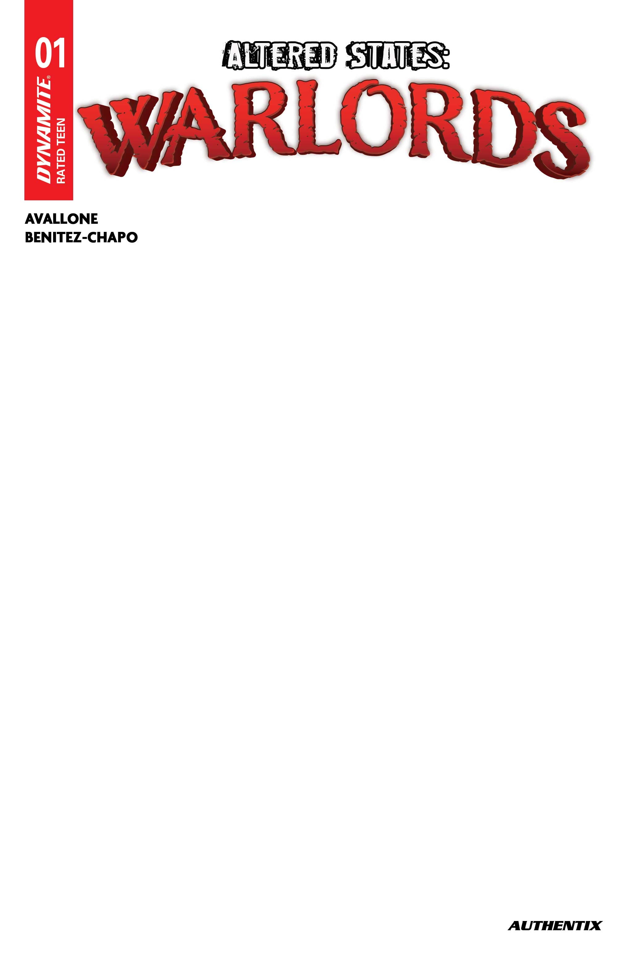 ALTERED STATES WARLORDS #1 COVER E BLANK AUTHENTIX VARIANT