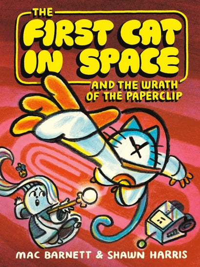 FIRST CAT IN SPACE AND THE WRATH OF THE PAPERCLIP TRADE PAPERBACK