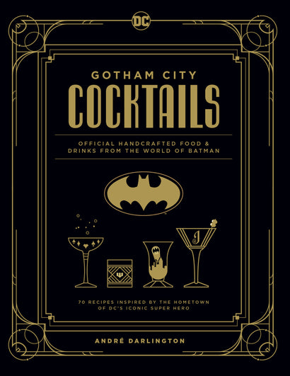 GOTHAM CITY COCKTAILS HARDCOVER