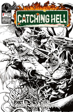 CATCHING HELL FEAT REGGIE BANNISTER #1 COVER F ROY ALLAN MARTINEZ B&W LIMITED EDITION VARIANT