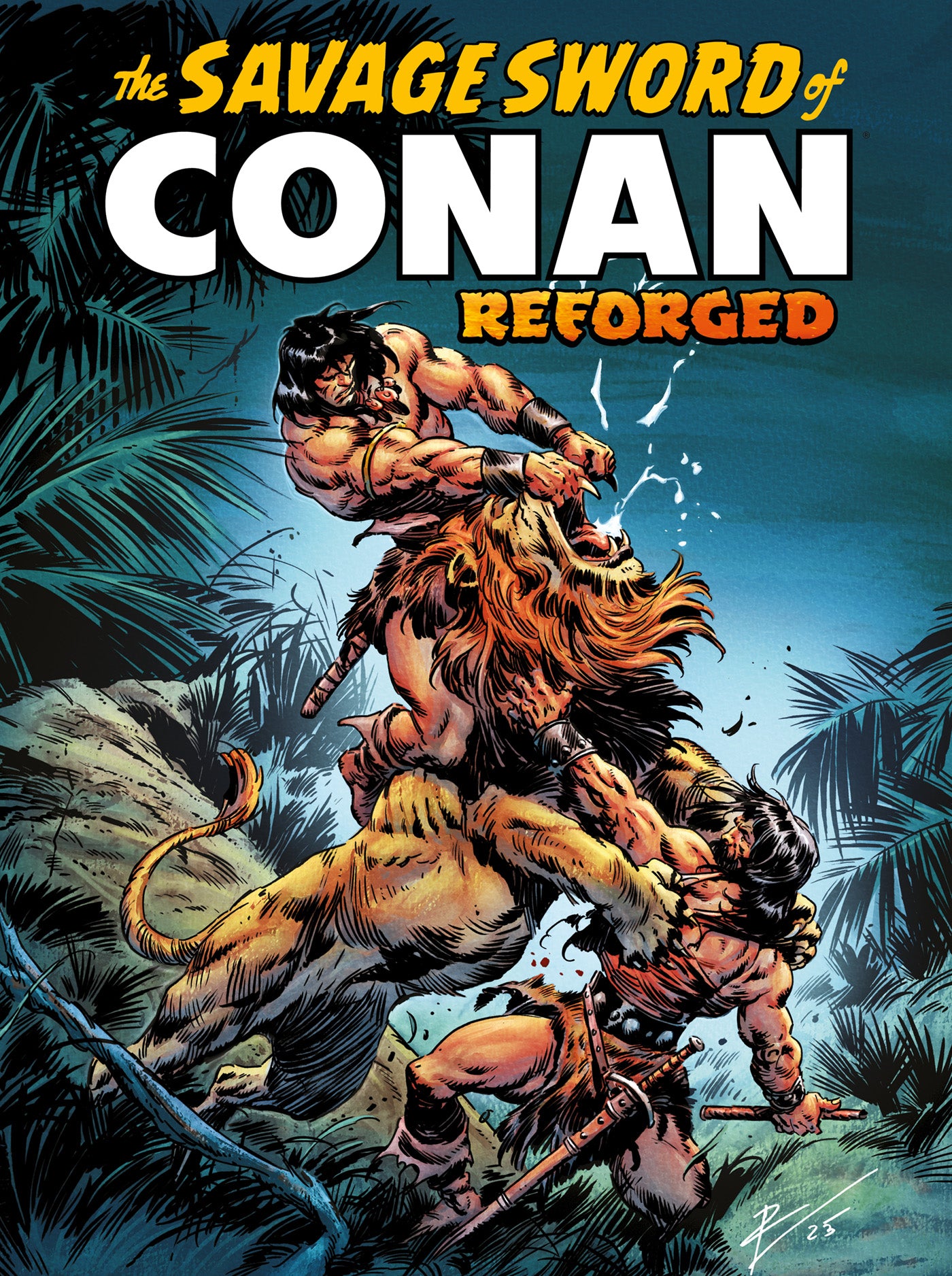 SAVAGE SWORD OF CONAN REFORGED TRADE PAPERBACK VOL 01 REGULAR EDITION ROBERTO DE LA TORRE
