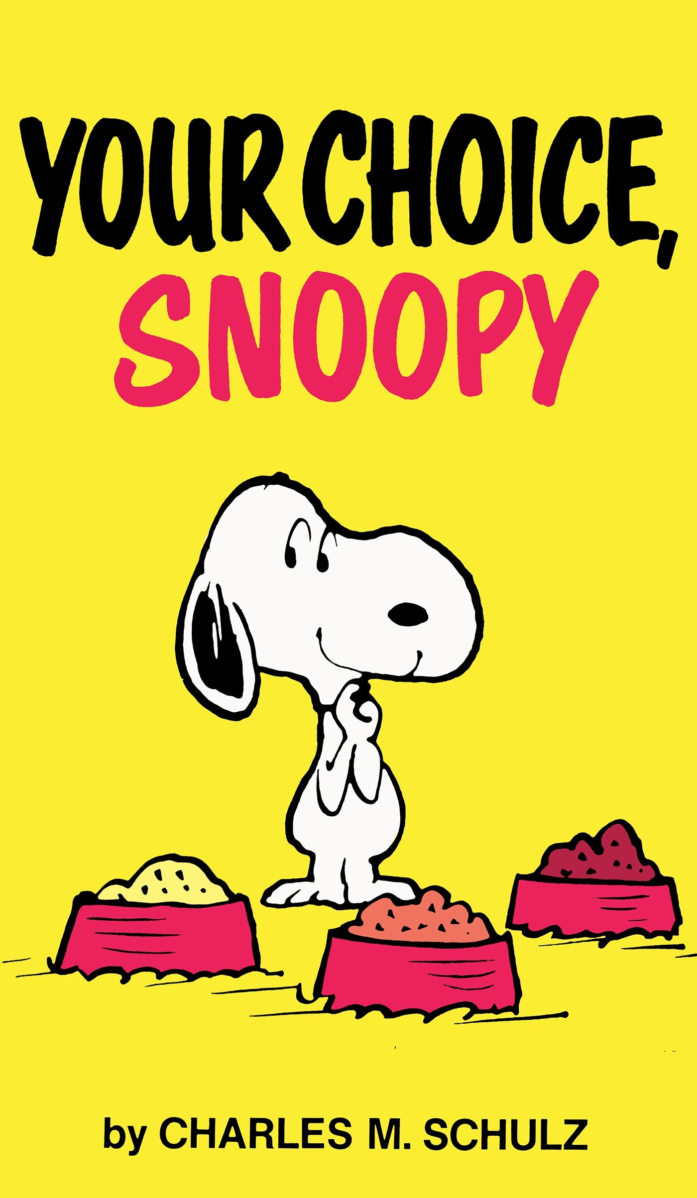 PEANUTS YOUR CHOICE SNOOPY TRADE PAPERBACK