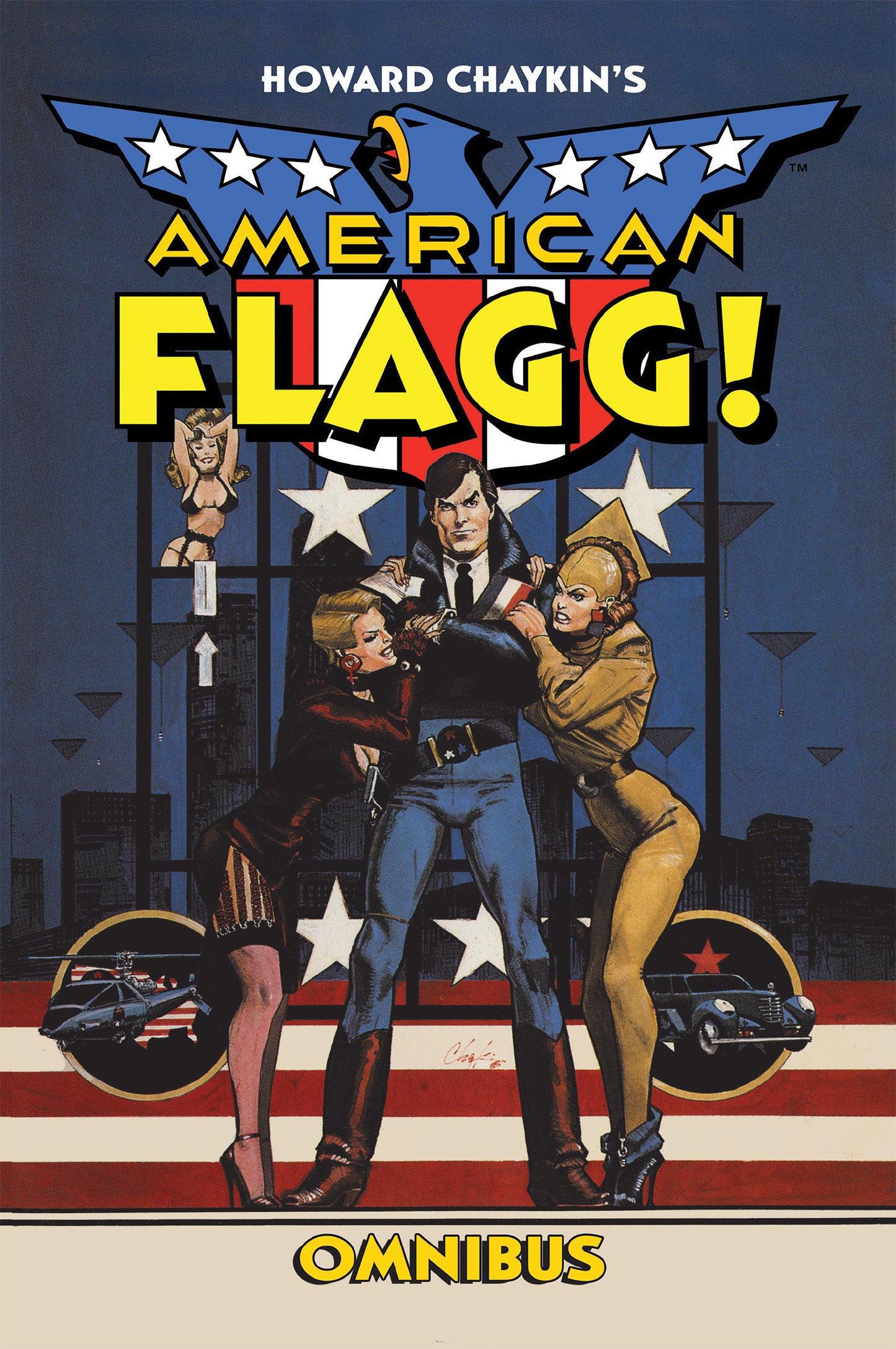 HOWARD CHAYKINS AMERICAN FLAGG OMNIBUS HC DIRECT MARKET EXCLUSIVE