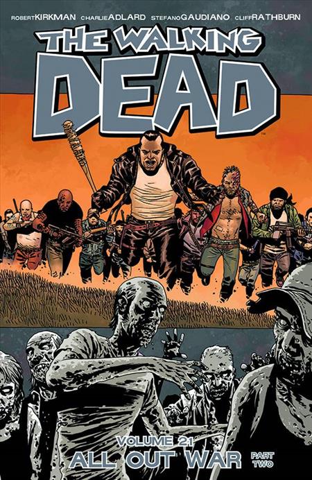 WALKING DEAD TRADE PAPERBACK VOL 21 ALL OUT WAR PT 02