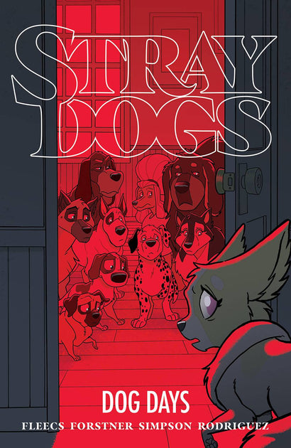 STRAY DOGS DOG DAYS TRADE PAPERBACK