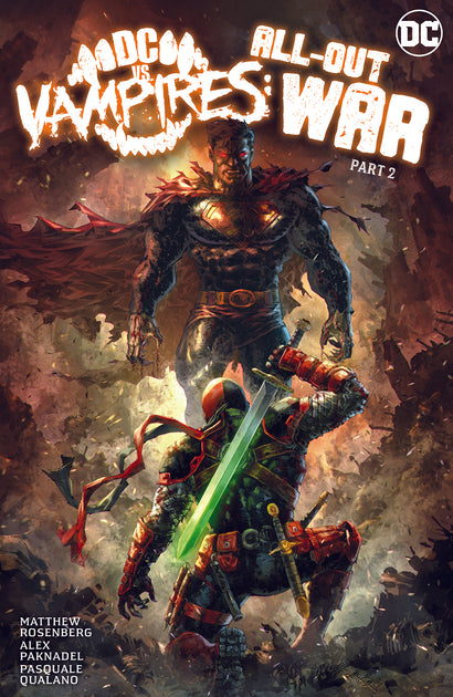 DC VS VAMPIRES ALL-OUT WAR HARDCOVER PART 02