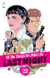 ALL THE THINGS WE DIDNT DO LAST NIGHT (ONE SHOT) COVER C JESÚS ORELLANA VARIANT