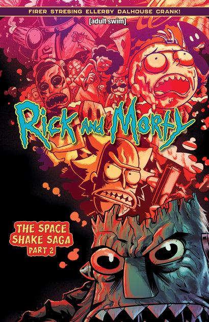 RICK AND MORTY TRADE PAPERBACK VOL 2 THE SPACE SHAKE SAGA PART 2