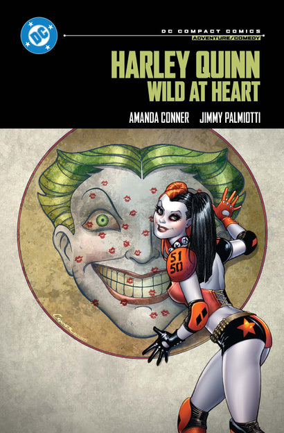 HARLEY QUINN WILD AT HEART TRADE PAPERBACK (DC COMPACT COMICS EDITION)
