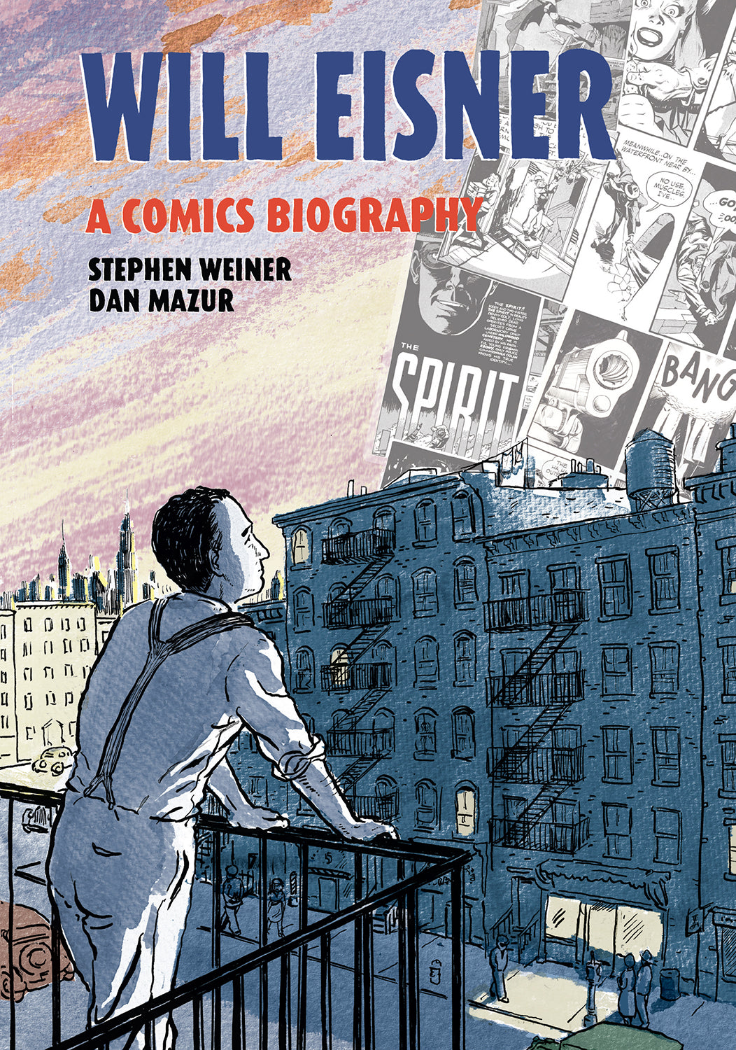 WILL EISNER A COMICS BIOGRAPHY HARDCOVER