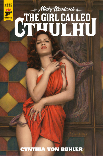 MINKY WOODCOCK THE GIRL CALLED CTHULHU HARDCOVER 