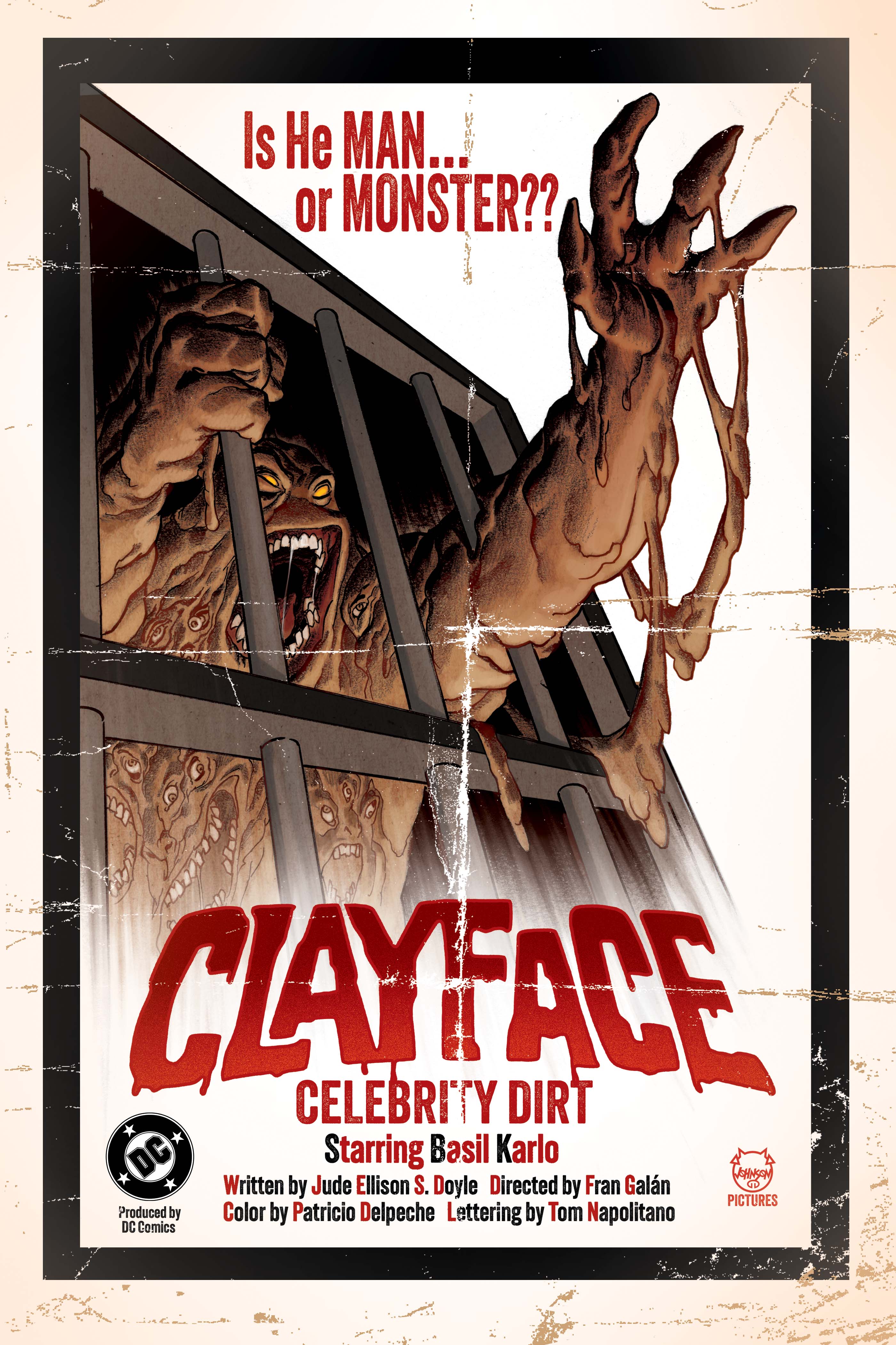 CLAYFACE CELEBRITY DIRT #1 CVR C DAVE JOHNSON CARD STOCK VAR
