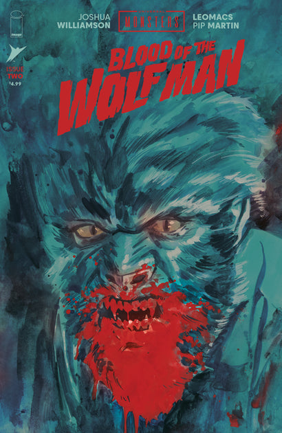UNIVERSAL MONSTERS BLOOD OF THE WOLF MAN #2 CVR B JACOB PHILLIPS VAR