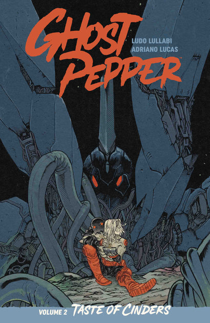 GHOST PEPPER TASTE OF CINDERS TP VOL 02 DIRECT MARKET EXCLUSIVE DANIEL WARREN JOHNSON & MIKE SPICER CVR