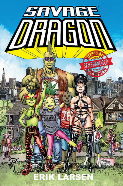 SAVAGE DRAGON WELCOME TO SAN FRANCISCO TP