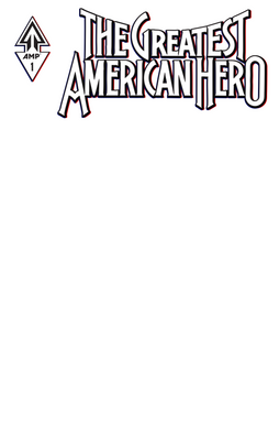 GREATEST AMERICAN HERO #1 CVR E BLANK SKETCH VAR