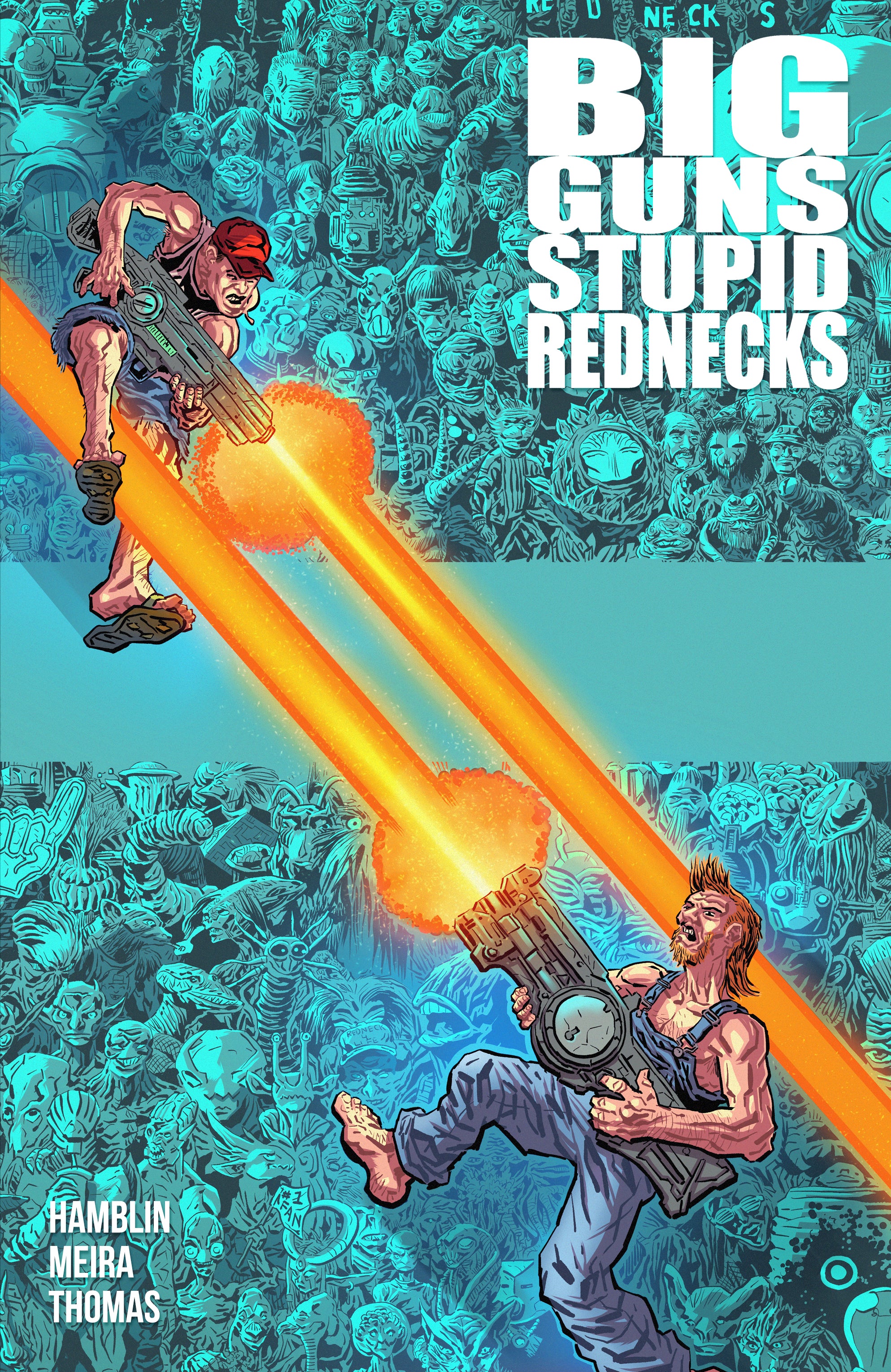 BIG GUNS STUPID REDNECKS TP